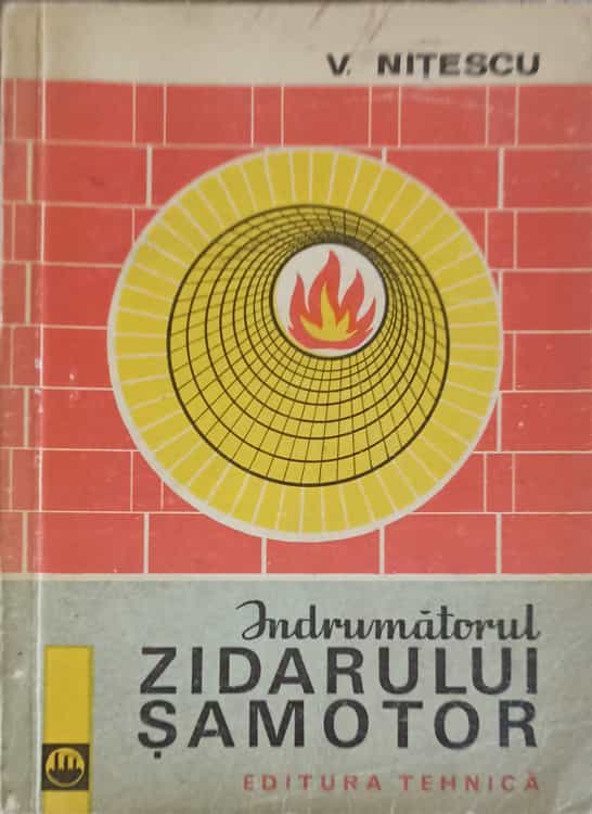 Vezi detalii pentru Indrumatorul Zidarului Samotor