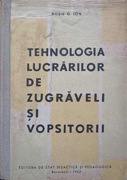 Tehnologia Lucrarilor De Zugraveli Si Vopsitorii