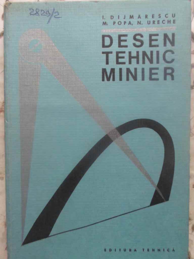 Desen Tehnic Minier