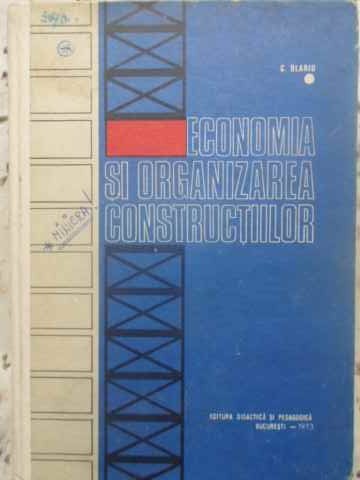 Vezi detalii pentru Economia Si Organizarea Constructiilor