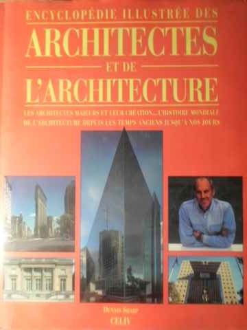 Encyclopedie illustree des architectes et de l'architecture