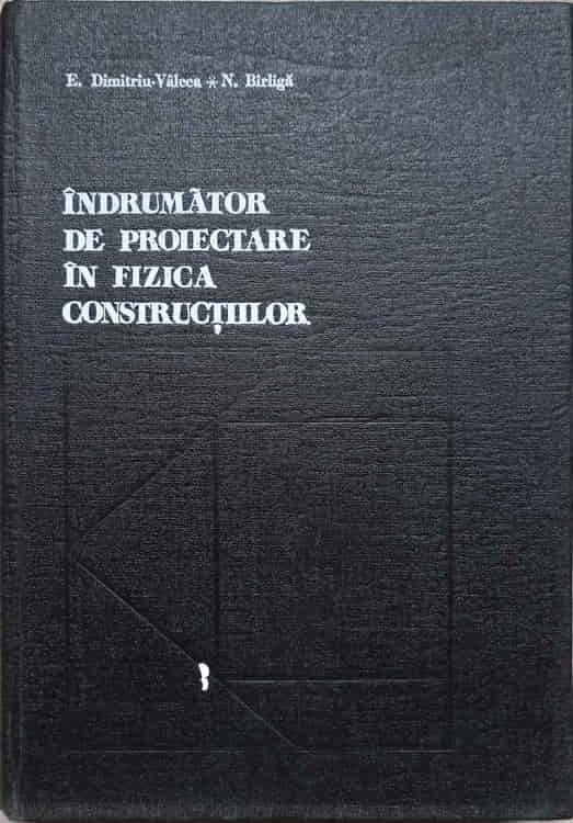 Indrumator De Proiectare In Fizica Constructiilor