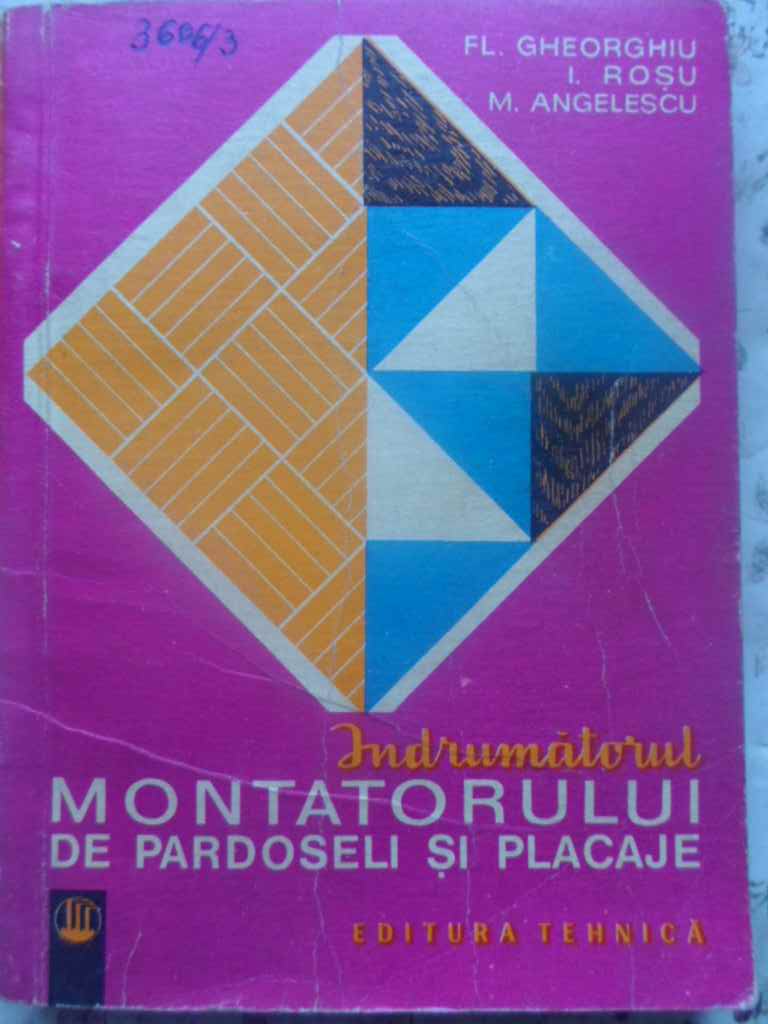 Indrumatorul Montatorului De Pardoseli Si Placaje