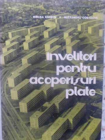 Invelitori Pentru Acoperisuri Plate