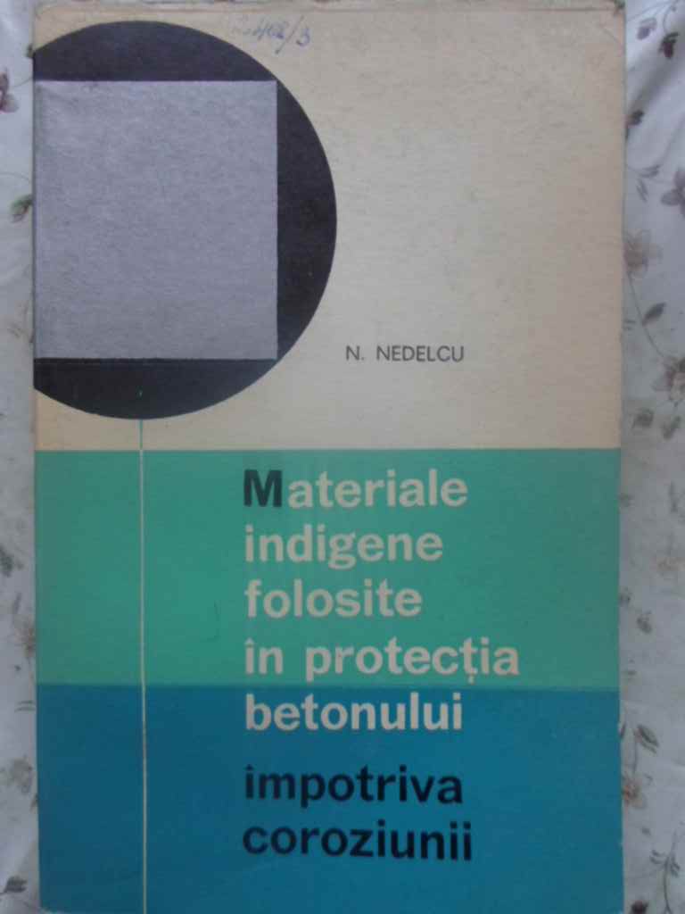 Materiale Indigene Folosite In Productia Betonului Impotriva Coroziunii