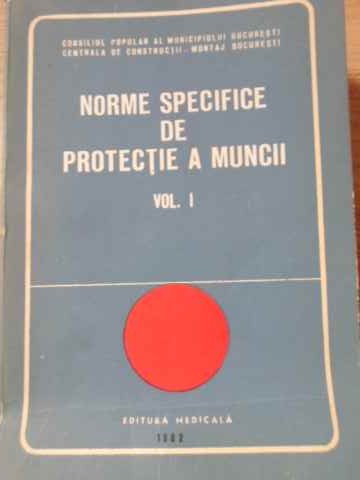 Norme Speciale De Protectie A Muncii Vol.1 Santiere De Constructii