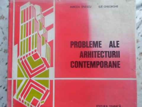 Vezi detalii pentru Probleme Ale Arhitecturii Contemporane