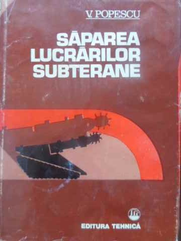 Saparea Lucrarilor Subterane