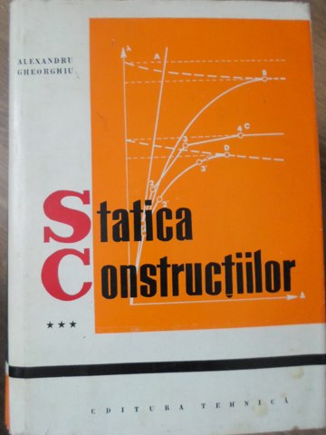 Statica Constructiilor Vol.3 Formulari Si Metode Matriceale In Statica Liniara