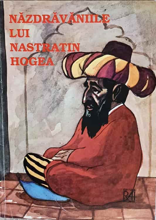 Nazdravaniile Lui Nastratin Hogea