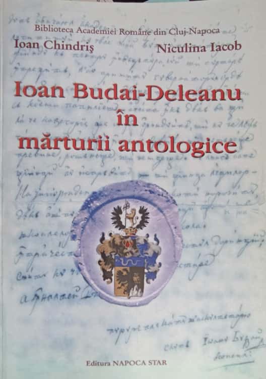 Vezi detalii pentru Ioan Budai-deleanu In Marturii Antologice