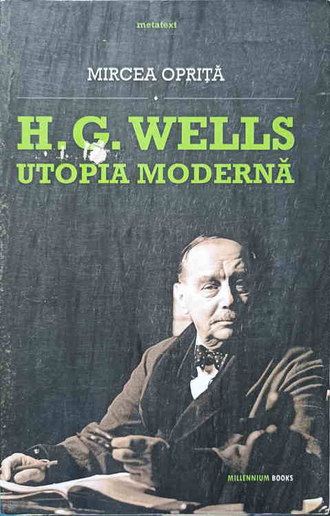 H.g. Wells: Utopia Moderna