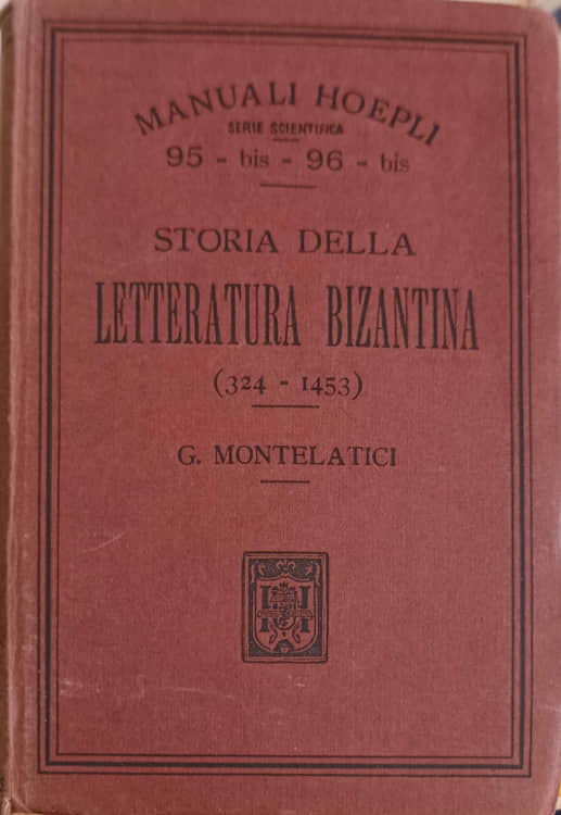 Storia Della Letteratura Bizantina (324-1453)