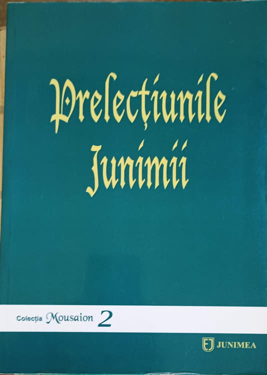 Prelectiunile Junimii Vol.1 1974-1991