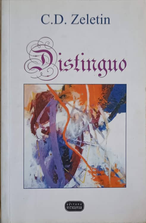 Distingo. Eseuri, Evocari, Scriitori Medici, Convorbiri