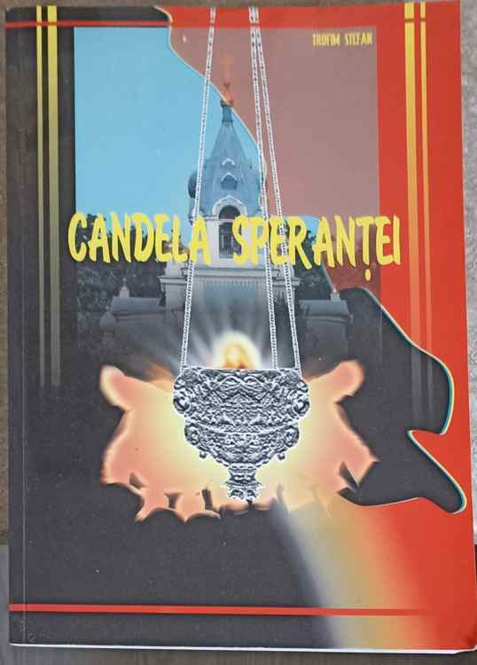 Candela Sperantei (cu Dedicatia Autorului)