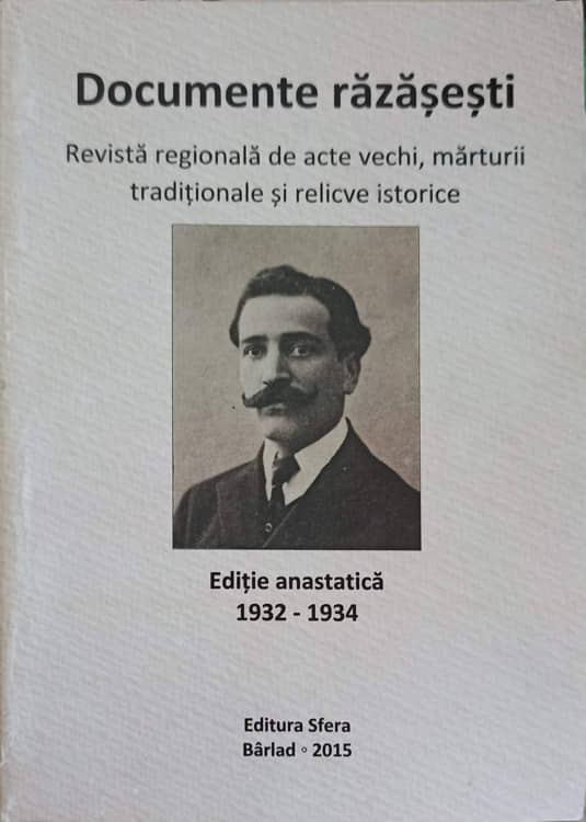 Documente Razasesti. Revista Regionala De Acte Vechi, Marturii Traditionale Si Relicve Istorice