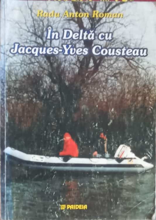 Vezi detalii pentru In Delta Cu Jacques Yves Cousteau