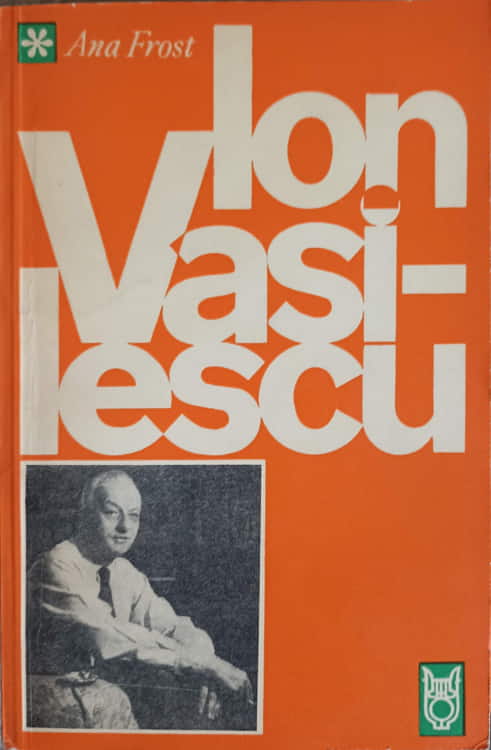 Ion Vasilescu, Poet Al Melodiei