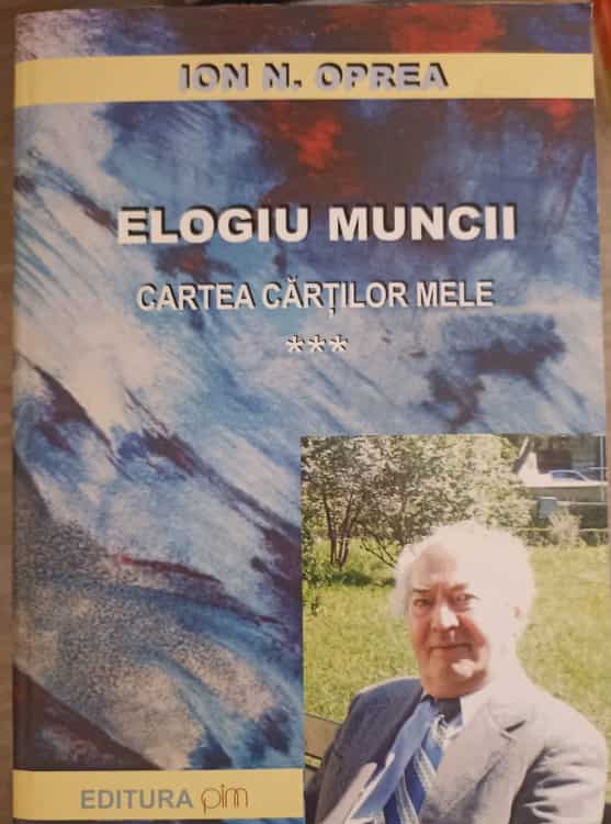 Elogiu Muncii Vol.3 Cartea Cartilor Mele