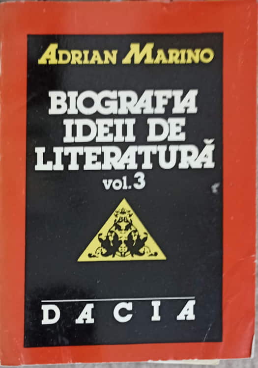 Biografia Ideii De Literatura Vol.3 Secolul 20, Partea 1