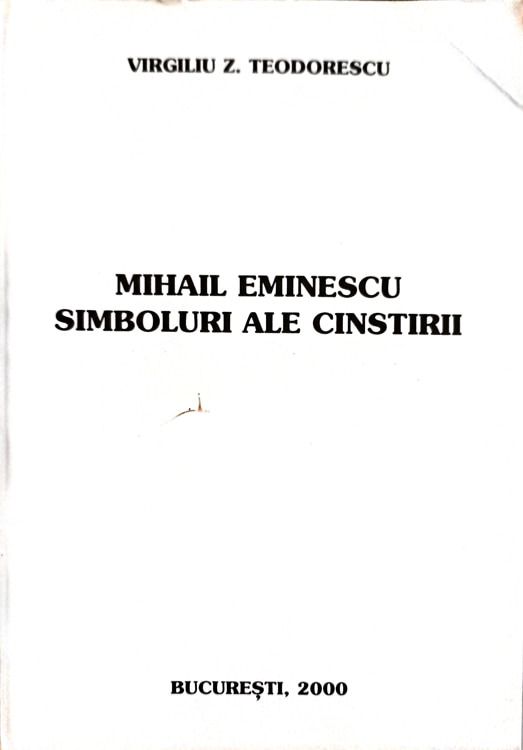 Vezi detalii pentru Mihail Eminescu, Simboluri Ale Cinstirii