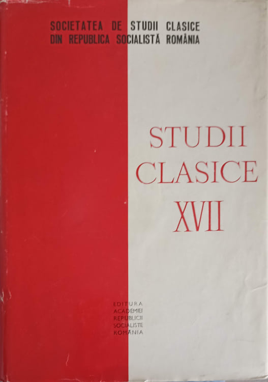 Studii Clasice Xvii