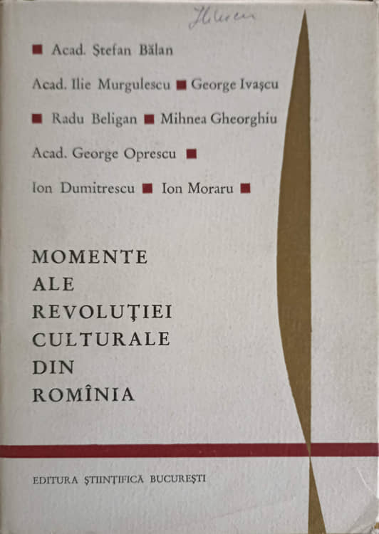 Momente Ale Revolutiei Culturale Din Romania