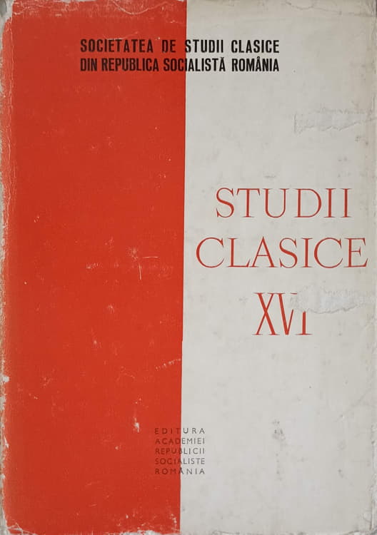 Studii Clasice Xvi