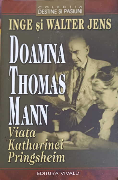 Vezi detalii pentru Doamna Thomas Mann. Viata Katharinei Pringsheim