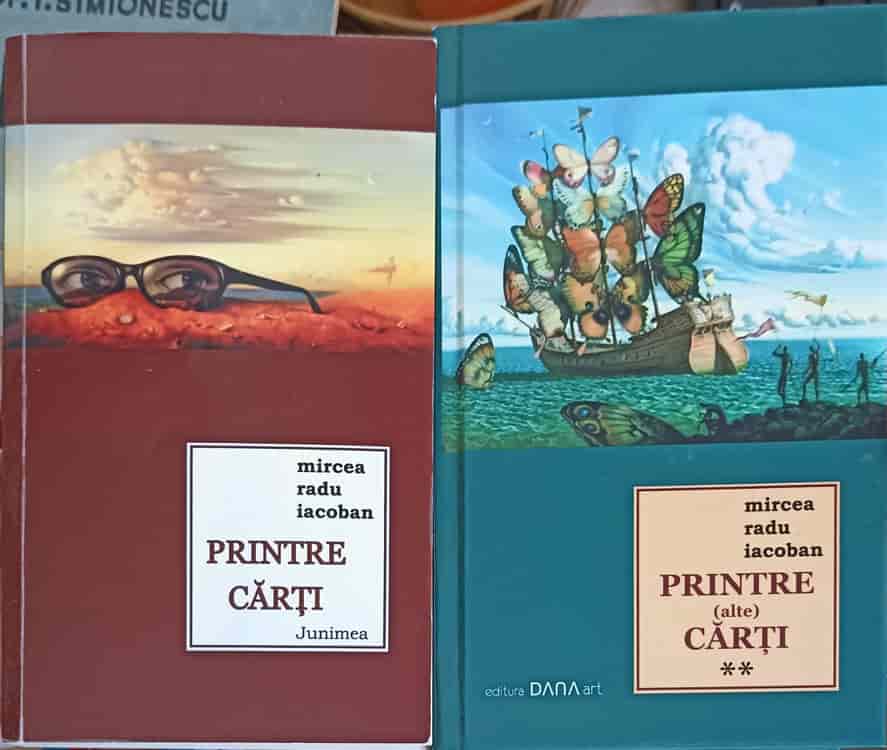 Vezi detalii pentru Printre Carti Vol.1-2 (cu Dedicatia Autorului)