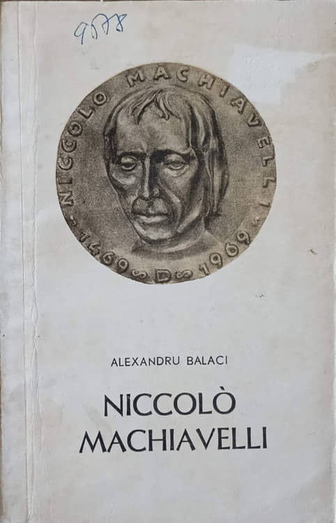 Vezi detalii pentru Niccolo Machiavelli