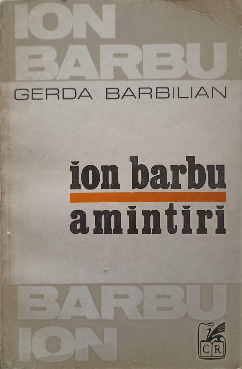 Ion Barbu. Amintiri