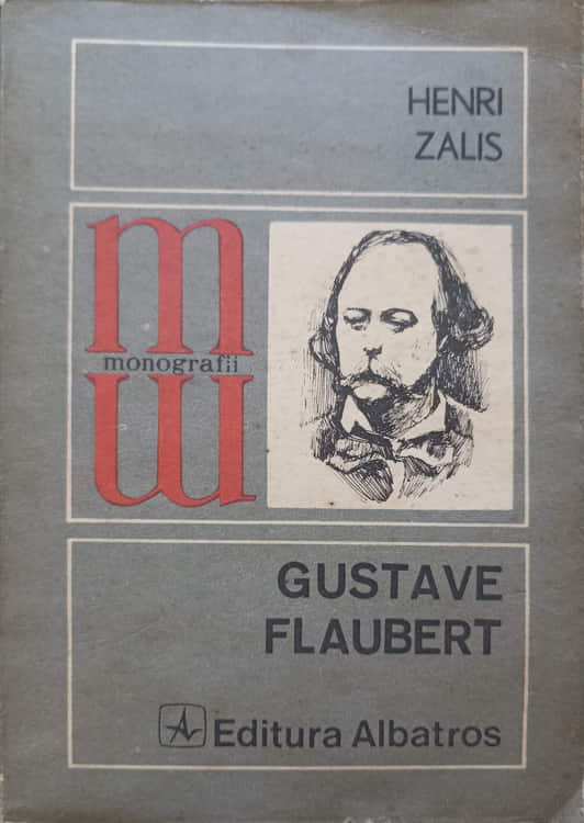 Vezi detalii pentru Gustave Flaubert