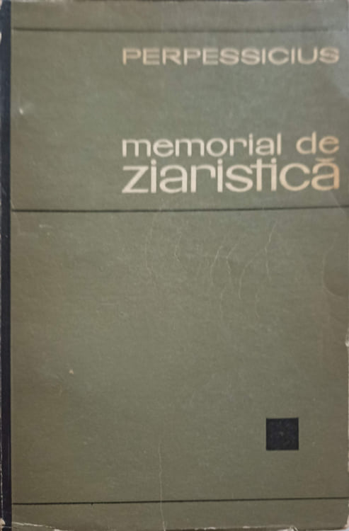 Vezi detalii pentru Memorial De Ziaristica Vol.1