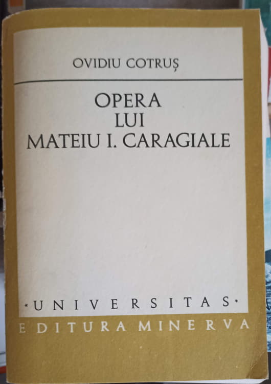 Vezi detalii pentru Opera Lui Mateiu I. Caragiale