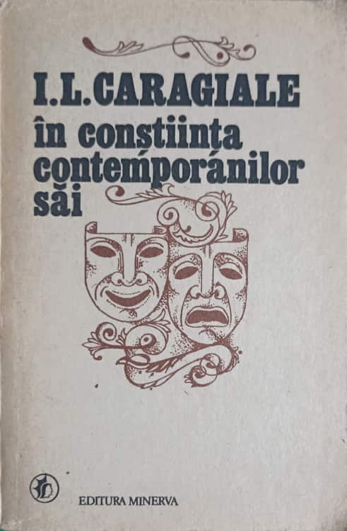 I.l. Caragiale In Constiinta Contemporanilor Sai