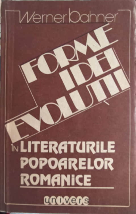 Forme Idei Evolutii In Literaturile Popoarelor Romanice