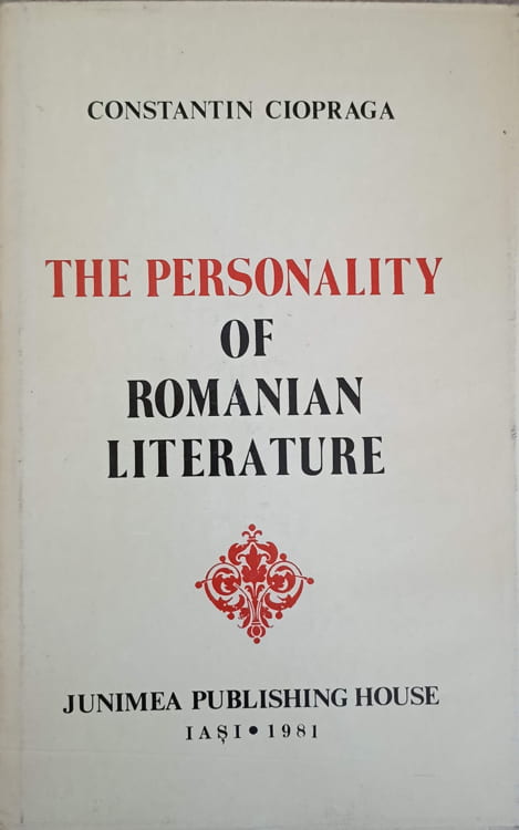 Vezi detalii pentru The Personality Of Romanian Literature