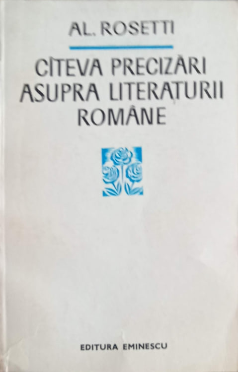 Cateva Precizari Asupra Literaturii Romane