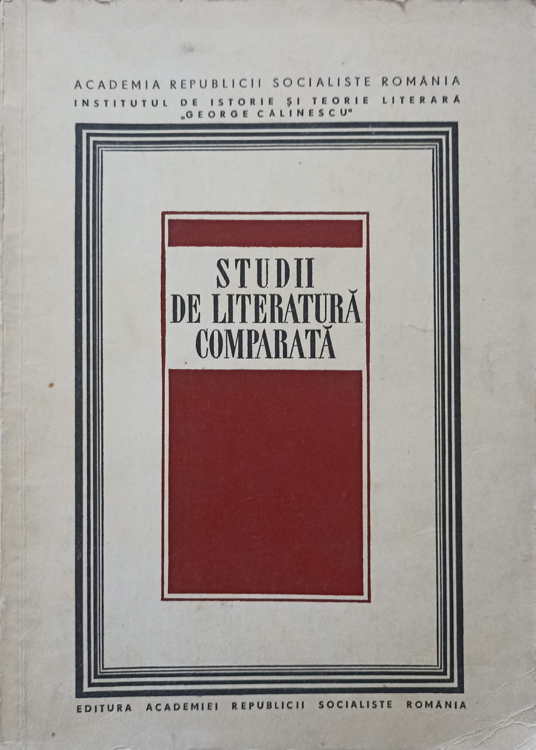 Studii De Literatura Comparata