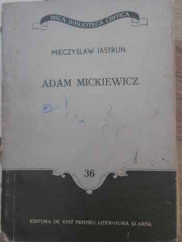 Vezi detalii pentru Adam Mickiewicz