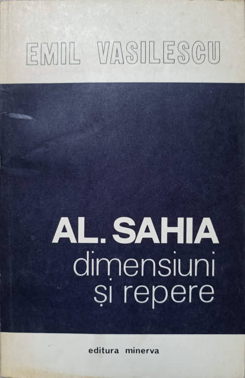 Al. Sahia Dimensiuni Si Repere