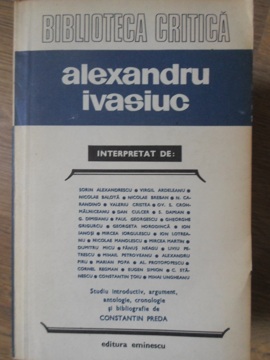 Vezi detalii pentru Alexandru Ivasiuc Interpretat