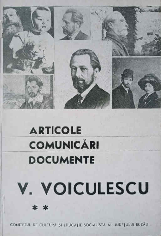 Articole, Comunicari, Documente. V. Voiculescu 2