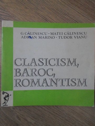 Clasicism, Baroc, Romantism