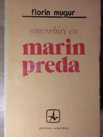 Vezi detalii pentru Convorbiri Cu Marin Preda