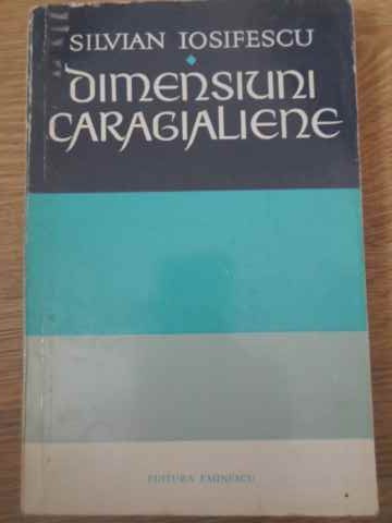 Dimensiuni Caragialiene