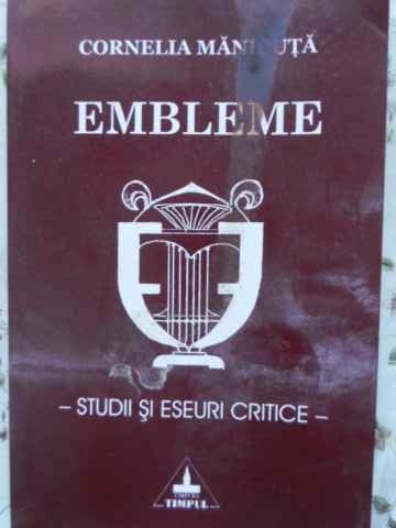 Embleme. Studii Si Eseuri Critice