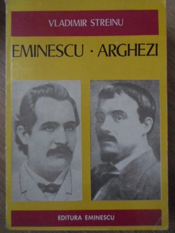 Eminescu Arghezi